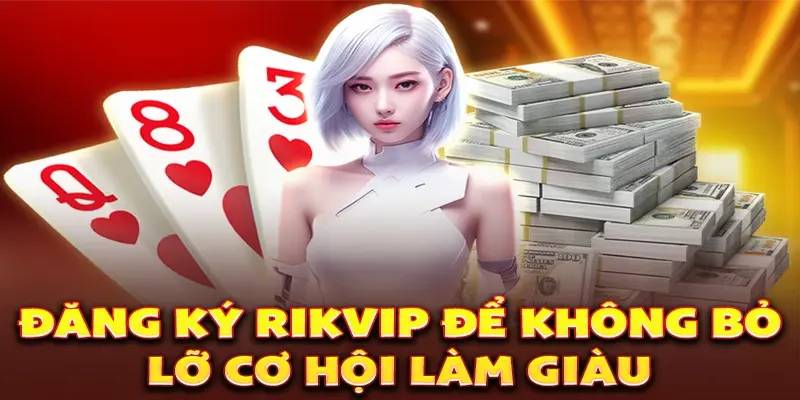 Hướng Dẫn Đăng Ký RikVip Chi Tiết - Nhanh Tay Rinh Quà Khủng 3 Các lưu ý khi thực hiện đăng ký Rikvip
